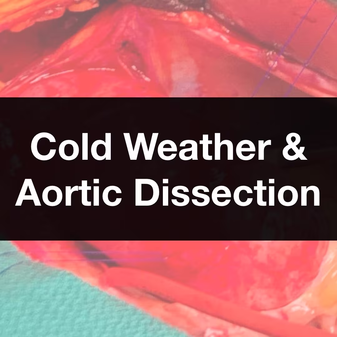 Cold Weather And Aortic Dissection